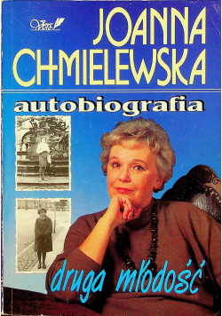 Autobiografia Druga młodość tom 3