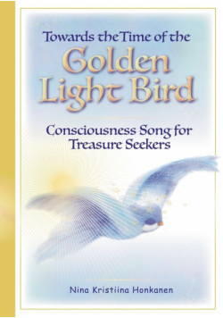 Towards the Time of the Golden Light Bird