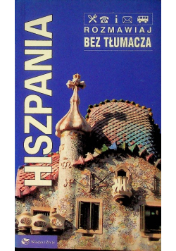 Hiszpania rozmawiaj bez tłumaczenia