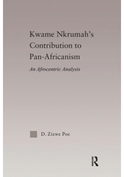 Kwame Nkrumah's Contribution to Pan-African Agency