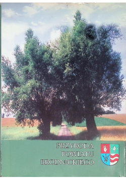 Przyroda Powiatu Brodnickiego