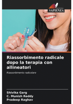 Riassorbimento radicale dopo la terapia con allineatori