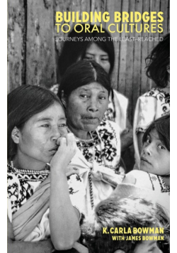 Building Bridges to Oral Cultures