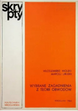 Wybrane zagadnienia teorii obwodów