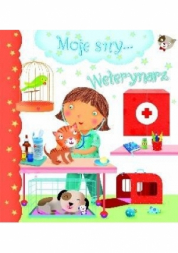 Moje sny Weterynarz