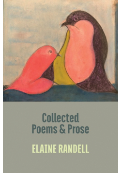 Collected Poems and Prose
