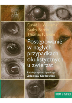 Postępowanie w nagłych przypadkach okulistycznych u zwierząt