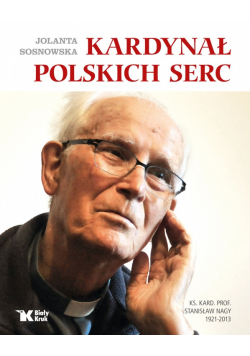 Kardynał polskich serc + autograf Jolanta Sosnowska