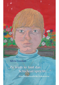 Zu wem so laut das Schicksal spricht...