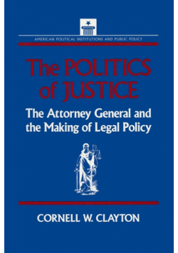The Politics of Justice