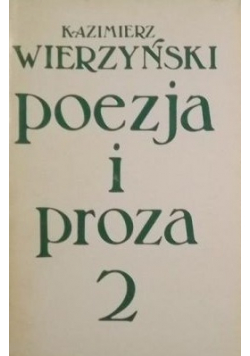 Wierzyński poezja i proza tom 2