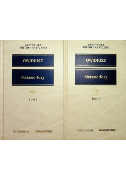 Owidiusz Metamorfozy Tom 1 i 2