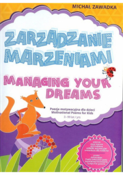 Zarządzanie marzeniami / Managing Your Dreams