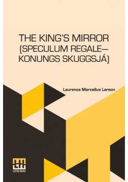 The King s Mirror (Speculum Regale Konungs Skuggsja)