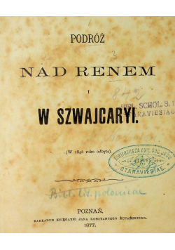 Podróż nad renem w Szwajcaryi 1877 r.