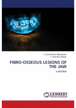 Fibro-Osseous Lesions Of The Jaw