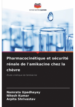 Pharmacocinétique et sécurité rénale de l'amikacine chez la chèvre