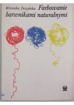 Farbowanie barwnikami naturalnymi