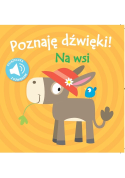 Poznaję dźwięki II Na wsi
