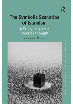 The Symbolic Scenarios of Islamism