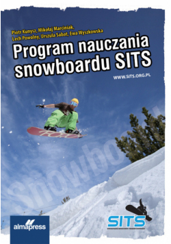 Marciniak Mikołaj - Program Nauczania Snowboardu SITS