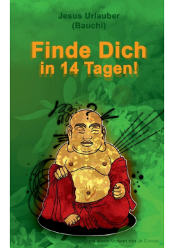 Finde Dich in 14 Tagen