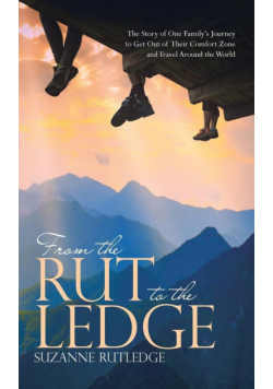 From the Rut to the Ledge