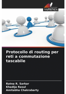 Protocollo di routing per reti a commutazione tascabile