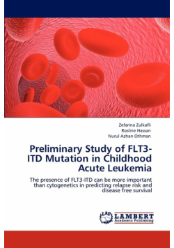 Preliminary Study of FLT3-ITD Mutation in Childhood Acute Leukemia