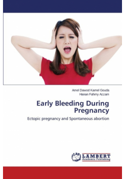 Early Bleeding During Pregnancy
