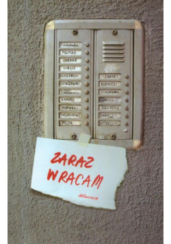 Praca zbiorowa - Zaraz wracam. Antologia