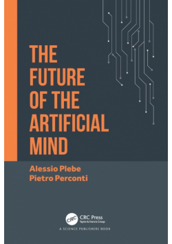 The Future of the Artificial Mind