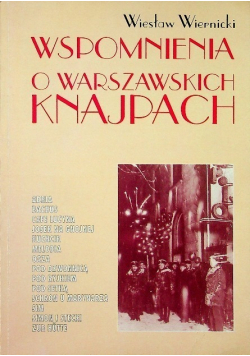 Wspomnienia o warszawskich knajpach