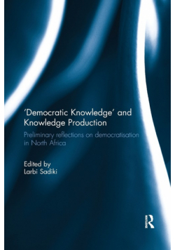 'Democratic Knowledge' and Knowledge Production