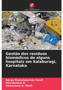 Gestão dos resíduos biomédicos de alguns hospitais em Kalaburagi, Karnataka