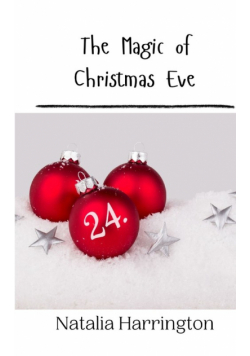 The Magic of Christmas Eve