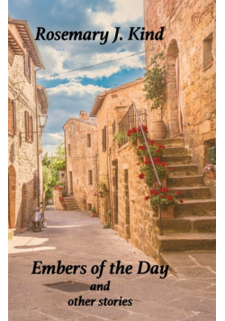 Embers of the Day and other stories