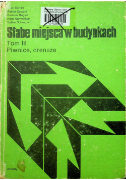 Słabe miejsca w budynkach Tom III