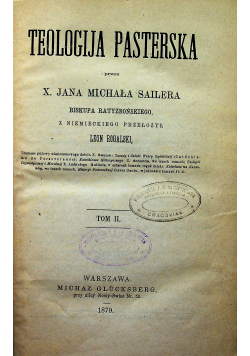 Teologija Pasterska Tom II 1879 r
