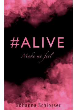 #alive