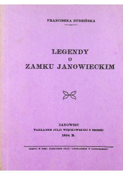 Legendy o zamku Janowieckim 1934r Reprint
