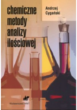 Cygański Andrzej - Chemiczne metody analizy ilościowej