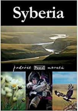 Podróże marzeń Syberia