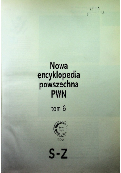 Nowa encyklopedia powszechna Tom 6 S - Z