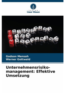 Unternehmensrisiko- management