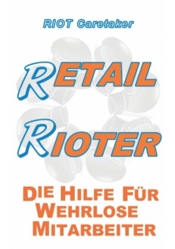 Retail Rioter