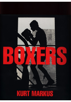 Kurt Markus: Boxers
