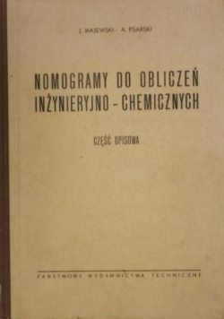 Nomogramy do Obliczeń Inżynieryjno Chemicznych