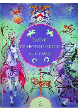Baśnie czarodziejskich kucyków