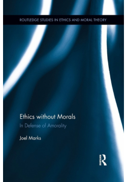 Ethics without Morals